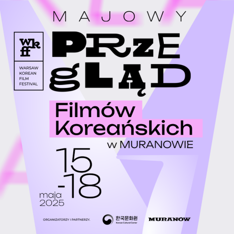 Majowy Przegląd Filmów Koreańskich