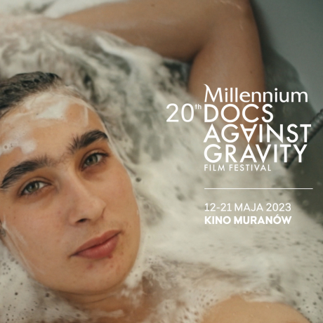 20. Millennium Docs Against Gravity