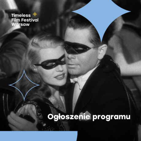3. Timeless Film Festival Warsaw |17-27 kwietnia