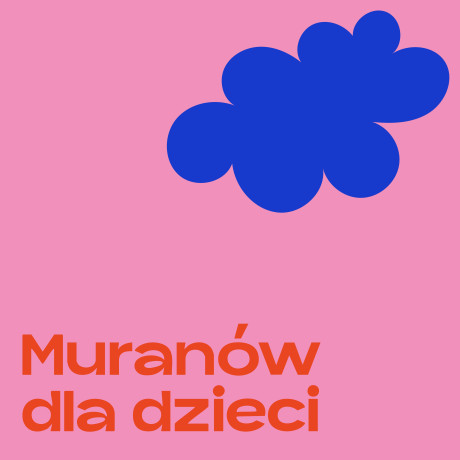 Muranów dla dzieci