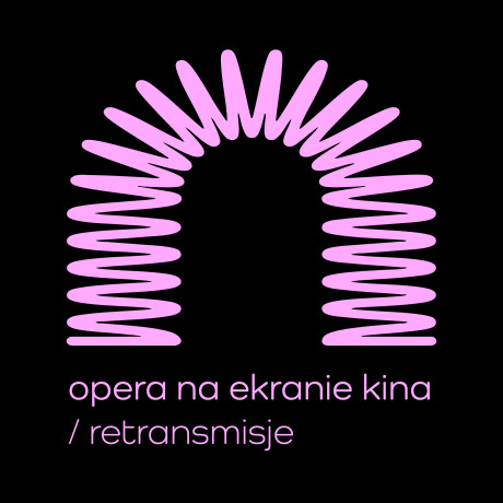 Opera na ekranie kina | retransmisje