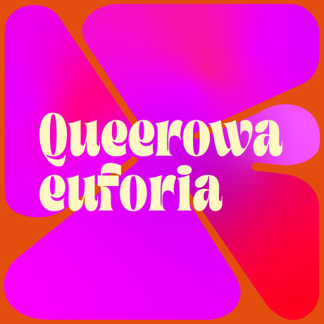 Queerowa euforia