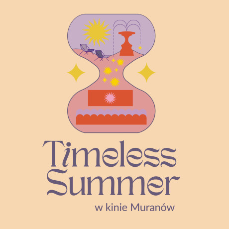 Timeless Summer w Kinie Muranów