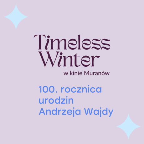 100. rocznica urodzin Andrzeja Wajdy | 6 marca