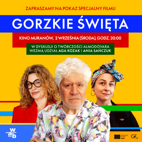 "Gorzkie święta" - special screening with Aga Kozak and Ania Sańczuk
