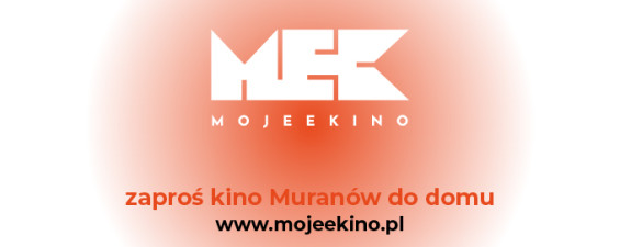 Kino Muranów na MOJEeKINO.pl!