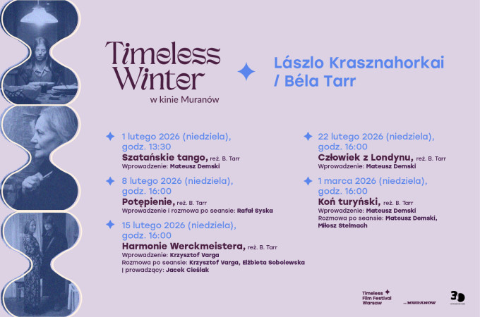 Lászlo Krasznahorkai / Béla Tarr | 1 lutego - 1 marca