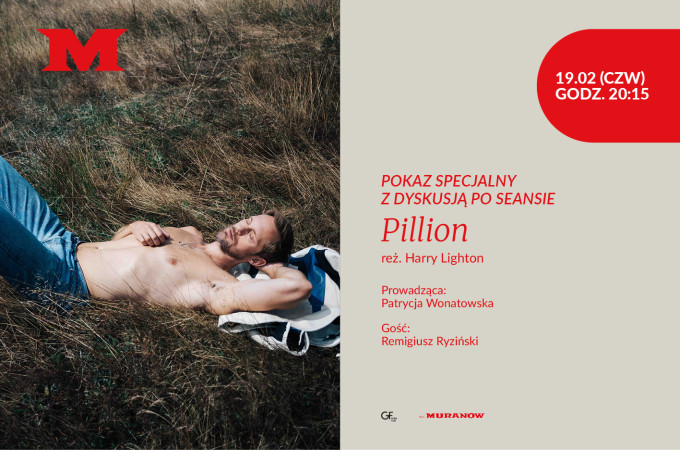 „Pillion" pokaz specjalny z Remigiuszem Ryzińskim i Patrycją Wonatowską